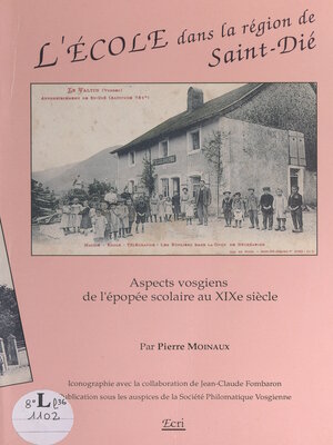 cover image of L'école dans la région de Saint-Dié